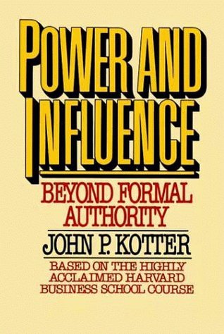 power and influence, book by john kotter