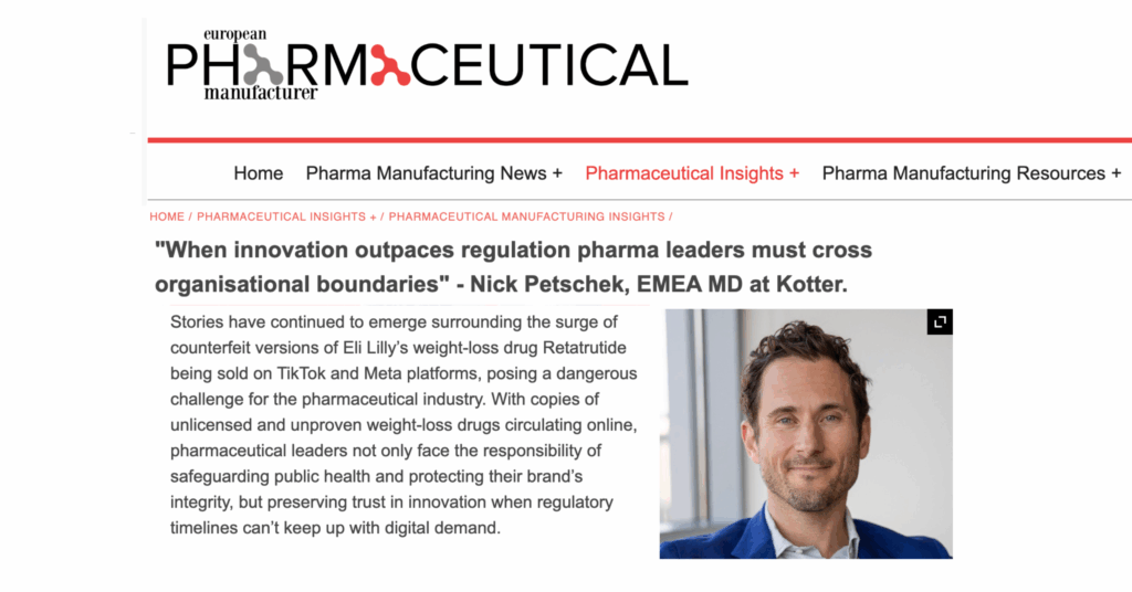 "When innovation outpaces regulation pharma leaders must cross organisational boundaries" - Nick Petschek, EMEA MD at Kotter.