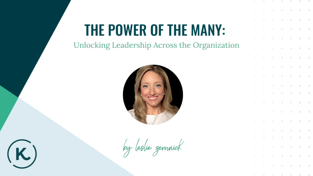 Graphic for Kotter blog post 'The Power of the Many' featuring a headshot of author Leslie Zemnick against a clean teal and white geometric background.