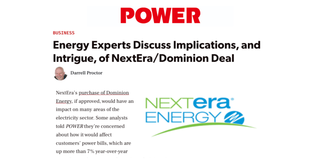 POWER Magazine article titled Energy Experts Discuss Implications, and Intrigue, of NextEra/Dominion Deal, featuring insights from Kotter's Vanessa Akhtar